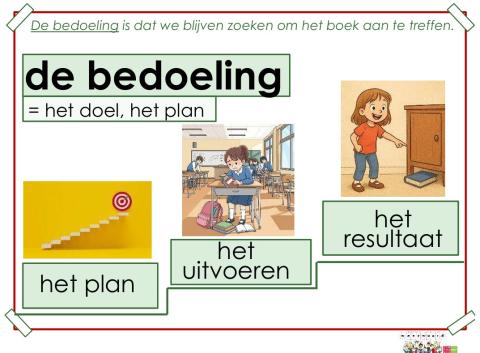 bedoeling